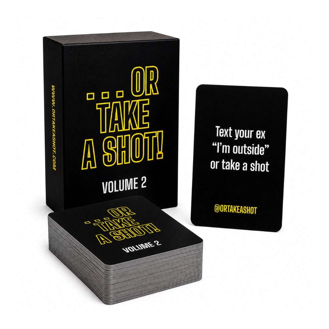 Volume 2 Or Take A Shot