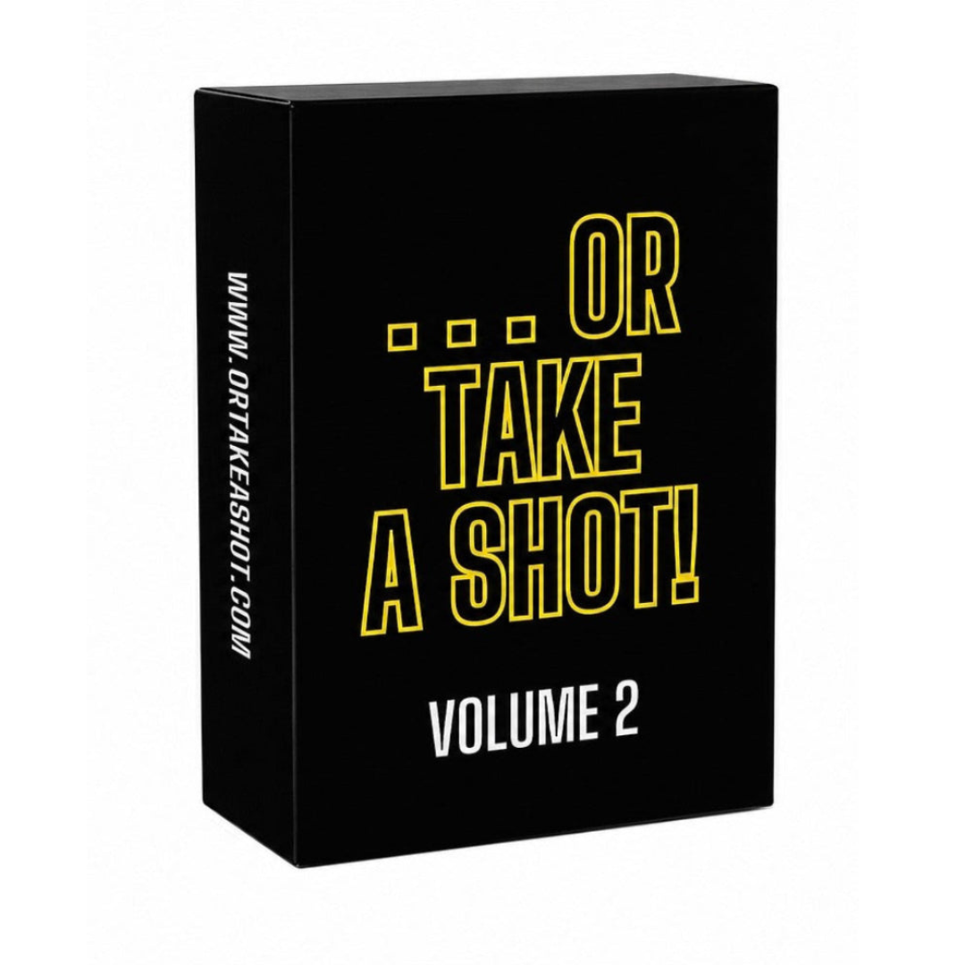 Volume 2 Or Take A Shot