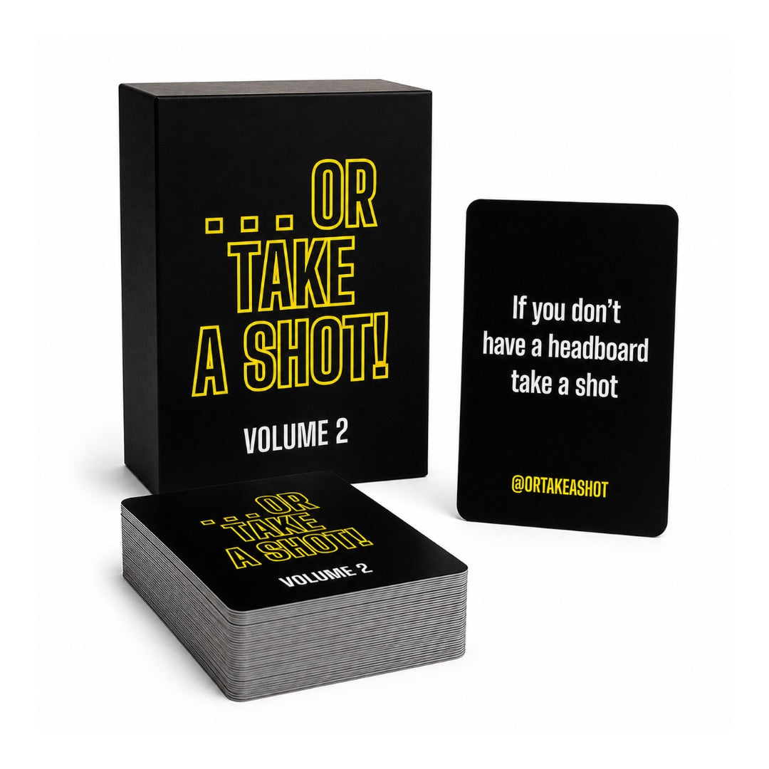 Volume 2 Or Take A Shot